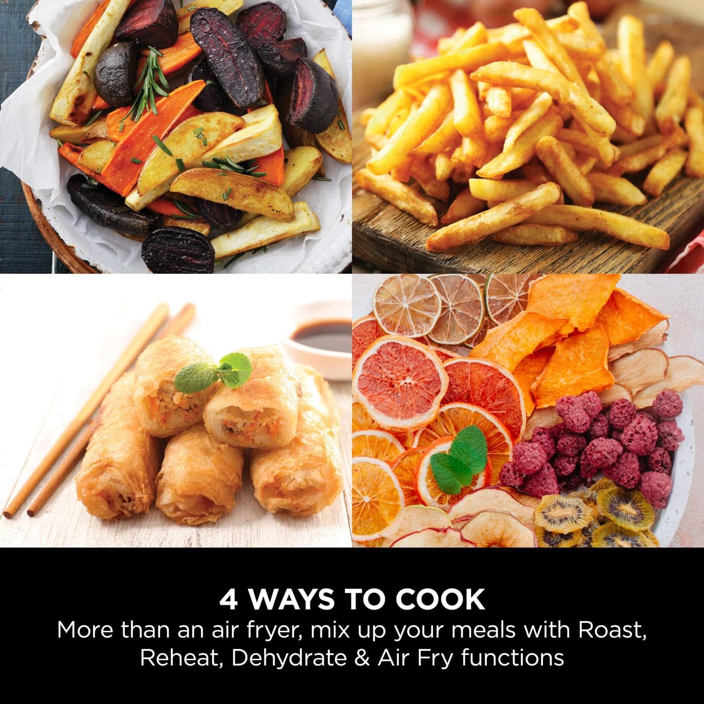 Ninja 3.8L air fryer and dehydrator with roasted vegetables, chips, spring rolls and dehydrated fruit